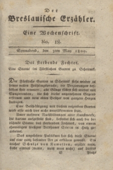 Der Breslauische Erzähler : eine Wochenschrift. [Jg.1], No. 18 (3 Mai 1800) + wkładka