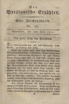 Der Breslauische Erzähler : eine Wochenschrift. [Jg.1], No. 23 (7 Juni 1800) + dod. + wkładka