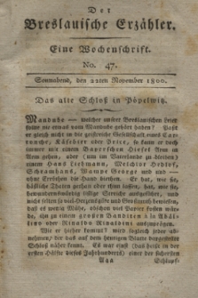 Der Breslauische Erzähler : eine Wochenschrift. [Jg.1], No. 47 (22 November 1800) + wkładka
