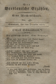 Der Breslauische Erzähler : eine Wochenschrift. [Jg.1], No. 49 (6 December 1800) + wkładka