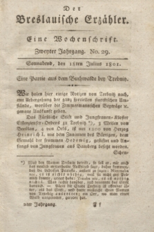 Der Breslauische Erzähler : eine Wochenschrift. Jg.2, No. 29 (18 Julius 1801) + wkładka