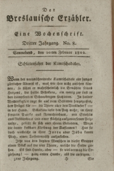 Der Breslauische Erzähler : eine Wochenschrift. Jg.3, No. 8 (20 Februar 1802) + wkładka