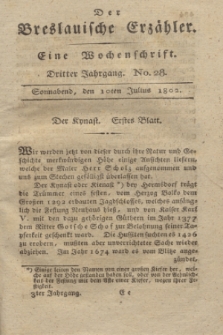Der Breslauische Erzähler : eine Wochenschrift. Jg.3, No. 28 (10 Julius 1802) + wkładka