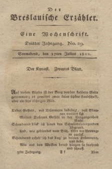 Der Breslauische Erzähler : eine Wochenschrift. Jg.3, No. 29 (17 Julius 1802) + wkładka