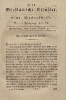 Der Breslauische Erzähler : eine Wochenschrift. Jg.3, No. 33 (14 August 1802) + wkładka