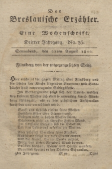 Der Breslauische Erzähler : eine Wochenschrift. Jg.3, No. 35 (28 August 1802) + wkładka