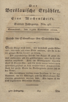 Der Breslauische Erzähler : eine Wochenschrift. Jg.3, No. 46 (13 November 1802) + wkładka