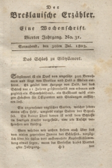 Der Breslauische Erzähler : eine Wochenschrift. Jg.4, No. 31 (30 July 1803) + wkładka