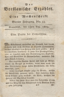 Der Breslauische Erzähler : eine Wochenschrift. Jg.4, No. 33 (13 August 1803) + wkładka