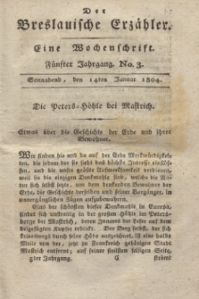 Der Breslauische Erzähler : eine Wochenschrift. Jg.5, No. 3 (14 Januar 1804) + wkładka