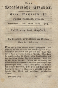 Der Breslauische Erzähler : eine Wochenschrift. Jg.5, No. 22 (26 May 1804) + wkładka