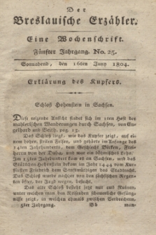Der Breslauische Erzähler : eine Wochenschrift. Jg.5, No. 25 (16 Juny 1804) + wkładka