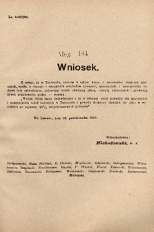 [Kadencja VIII, sesja II, al. 484] Alegata do Sprawozdań Stenograficznych z Drugiej Sesyi Ósmego Peryodu Sejmu Krajowego Królestwa Galicyi i Lodomeryi z Wielkiem Księstwem Krakowskiem z roku 1905. Alegat 484