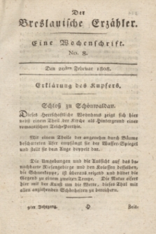 Der Breslauische Erzähler : eine Wochenschrift. Jg.9, No. 8 (20 Februar 1808) + dod. + wkładka