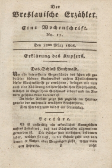 Der Breslauische Erzähler : eine Wochenschrift. Jg.9, No. 11 (12 März 1808) + dod. + wkładka