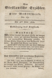 Der Breslauische Erzähler : eine Wochenschrift. Jg.9, No. 23 (4 Juny 1808) + dod. + wkładka