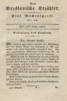 Der Breslauische Erzähler : eine Wochenschrift. Jg.9, No. 26 (25 Juny 1808) + dod. + wkładka