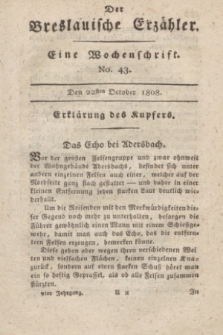 Der Breslauische Erzähler : eine Wochenschrift. Jg.9, No. 43 (22 October 1808) + dod. + wkładka