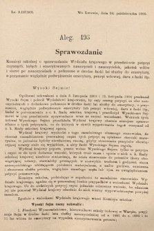 [Kadencja VIII, sesja II, al. 493] Alegata do Sprawozdań Stenograficznych z Drugiej Sesyi Ósmego Peryodu Sejmu Krajowego Królestwa Galicyi i Lodomeryi z Wielkiem Księstwem Krakowskiem z roku 1905. Alegat 493