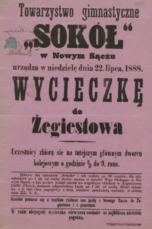 Towarzystwo gimnastyczne „Sokół” w Nowym Sączu urządza w niedzielę dnia 22. lipca 1888 wycieczkę do Żegiestowa