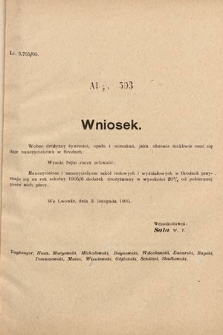 [Kadencja VIII, sesja II, al. 503] Alegata do Sprawozdań Stenograficznych z Drugiej Sesyi Ósmego Peryodu Sejmu Krajowego Królestwa Galicyi i Lodomeryi z Wielkiem Księstwem Krakowskiem z roku 1905. Alegat 503