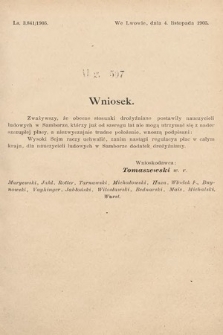 [Kadencja VIII, sesja II, al. 507] Alegata do Sprawozdań Stenograficznych z Drugiej Sesyi Ósmego Peryodu Sejmu Krajowego Królestwa Galicyi i Lodomeryi z Wielkiem Księstwem Krakowskiem z roku 1905. Alegat 507