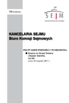 Pełny Zapis Przebiegu Posiedzenia Komisji do spraw Energii i Skarbu Państwa (nr 80) z dnia 6 listopada 2017 r.