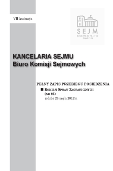 Pełny Zapis Przebiegu Posiedzenia Komisji Spraw Zagranicznych (nr 25) z dnia 23 maja 2012 r.