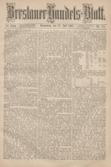 Breslauer Handels-Blatt. Jg.24, Nr. 172 (25 Juli 1868)