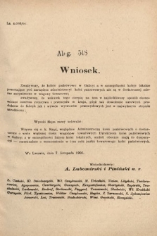 [Kadencja VIII, sesja II, al. 518] Alegata do Sprawozdań Stenograficznych z Drugiej Sesyi Ósmego Peryodu Sejmu Krajowego Królestwa Galicyi i Lodomeryi z Wielkiem Księstwem Krakowskiem z roku 1905. Alegat 518