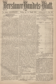 Breslauer Handels-Blatt. Jg.24, Nr. 189 (14 August 1868)