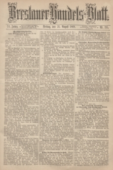 Breslauer Handels-Blatt. Jg.24, Nr. 195 (21 August 1868)