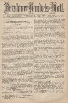 Breslauer Handels-Blatt. Jg.24, Nr. 200 (27 August 1868)