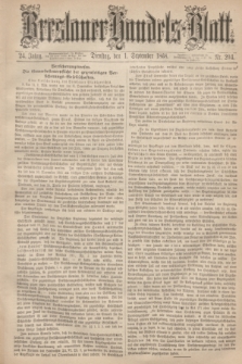 Breslauer Handels-Blatt. Jg.24, Nr. 204 (1 September 1868)