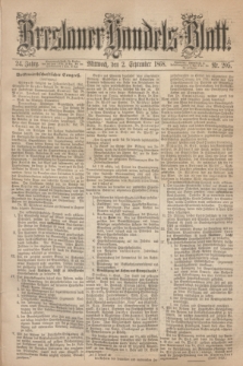 Breslauer Handels-Blatt. Jg.24, Nr. 205 (2 September 1868)
