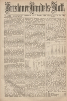 Breslauer Handels-Blatt. Jg.24, Nr. 232 (3 October 1868)
