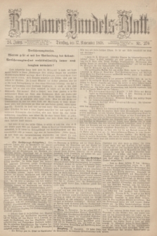 Breslauer Handels-Blatt. Jg.24, Nr. 270 (17 November 1868)