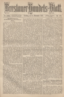 Breslauer Handels-Blatt. Jg.24, Nr. 276 (24 November 1868)