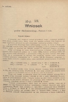 [Kadencja VIII, sesja II, al. 521] Alegata do Sprawozdań Stenograficznych z Drugiej Sesyi Ósmego Peryodu Sejmu Krajowego Królestwa Galicyi i Lodomeryi z Wielkiem Księstwem Krakowskiem z roku 1905. Alegat 521