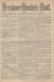 Breslauer Handels-Blatt. Jg.24, Nr. 290 (10 Dezember 1868) + dod.