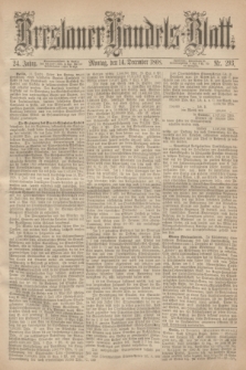 Breslauer Handels-Blatt. Jg.24, Nr. 293 (14 Dezember 1868)