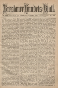 Breslauer Handels-Blatt. Jg.24, Nr. 299 (21 December 1868)
