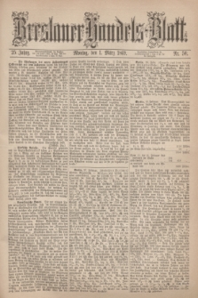 Breslauer Handels-Blatt. Jg.25, Nr. 50 (1 März 1869)