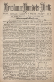 Breslauer Handels-Blatt. Jg.25, Nr. 72 (27 März 1869)