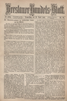 Breslauer Handels-Blatt. Jg.25, Nr. 98 (29 April 1869)