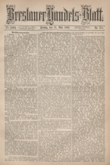Breslauer Handels-Blatt. Jg.25, Nr. 115 (21 Mai 1869) + dod.