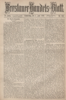 Breslauer Handels-Blatt. Jg.25, Nr. 126 (3 Juni 1869)