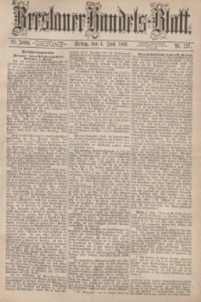 Breslauer Handels-Blatt. Jg.25, Nr. 127 (4 Juni 1869) + dod.