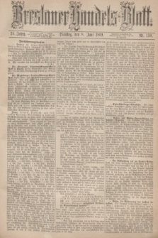Breslauer Handels-Blatt. Jg.25, Nr. 130 (8 Juni 1869)
