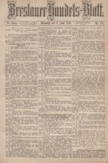Breslauer Handels-Blatt. Jg.25, Nr. 131 (9 Juni 1869)